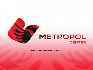 Nëntori Kuq e Zi në Metropol Center